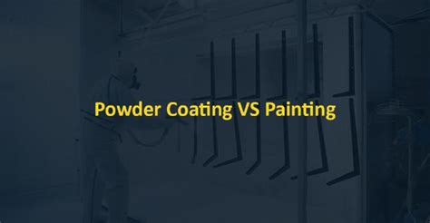 Is Powder Coating Better Than Painting: A Journey Through Colors and Textures