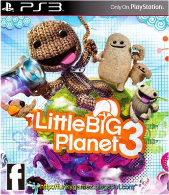 Learning Adventures with Little Big Planet 3: Explore Creativity and Collaboration Through Platform Mayhem!